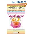 Verrines simplissimes � l'agar-agar