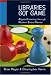 Libraries Got Game: Aligned Learning Through Modern Board Games