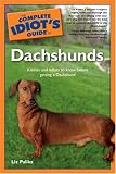 The Complete Idiot's Guide to Dachshunds
