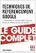 Techniques de r�f�rencement Google