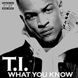 What You Know (Explicit Album Version)