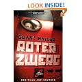Roter Zwerg: Roman
