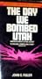 The Day We Bombed Utah (Signet)