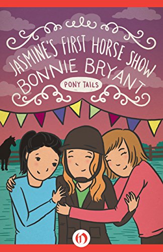 Jasmine's First Horse Show (Pony Tails Book 13)