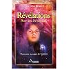 R�v�lations : Pour une �re nouvelle
