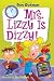 My Weird School Daze #9: Mrs. Lizzy Is Dizzy!