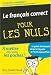 Le fran&ccedil;ais correct