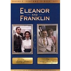 Eleanor and Franklin Double Feature (The Early Years / The White House Years)
