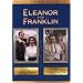 Eleanor and Franklin Double Feature (The Early Years / The White House Years)