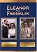 Eleanor and Franklin Double Feature (The Early Years / The White House Years)
