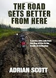 The Road Gets Better From Here