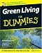 Green Living for Dummies (UK Edition)