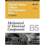ASE Test Prep Series -- Collision (B5): Mechanical and Electrical Components (Delmar Learning's Ase Test Prep Series) book cover
