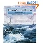 Allied Coastal Forces of World War II: Vosper MTBs and US ELCOs v. 2 (Conway's naval history after 1850)