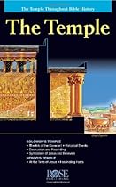 Temple pamphlet: The Temple Throughout Bible History Temple pamphlet: The Temple Throughout Bible History