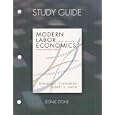 Study Guide for Modern Labor Economics: Theory and Public Policy by Ronald G. Ehrenberg and Robert S. Smith