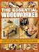 The Essential Woodworker