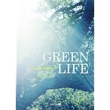 GREEN LIFE