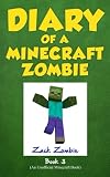 Diary of a Minecraft Zombie Book 3: When Nature Calls (Volume 3)
