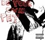 Be Your Own Pet [Vinyl]