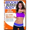 Brooke Burke Body: 30 Day Slim Down