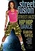 Street Fusion - Street Jazz & Hip Hop Dance with Karen Gayle [2007] (NTSC)
