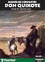 Don Quixote: Part 1 & Part 2 (Unabridged Classics in Audio)