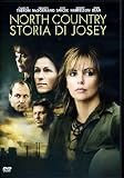 North Country - Storia Di Josey