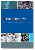 Epigenetics: Linking Genotype and Phenotype in Development and Evolution