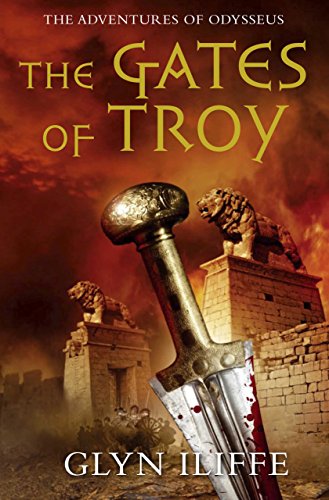 The Gates of Troy (The Adventures of Odysseus)