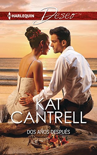 Dos años después (Deseo) (Spanish Edition)