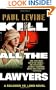 Kill All the Lawyers (Solomon vs. Lord Novels)