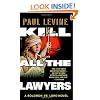 Kill All the Lawyers (Solomon vs. Lord Novels)