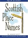 Scottish Place Names (Say it in Scots!)