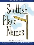 Scottish Place Names (Say it in Scots!)