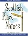 Scottish Place Names (Say it in Scots!)