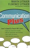cover of Communication Plus: How to Speak So People Will Listen
