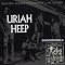 Uriah Heep's Studio Albums from best to not so best
