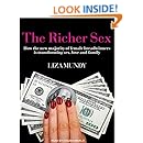 The Richer Sex: How the New Majority of Female Breadwinners Is Transforming Sex, Love and Family