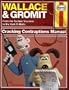 Wallace & Gromit: Cracking Contraptions Manual