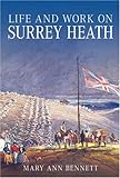 Life and work on Surrey Heath