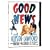 Good News