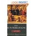 The Reformation: A History
