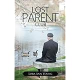 the lost parent club