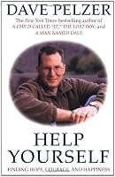Help Yourself: Finding Hope, Courage, and Happiness
