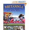 Britannia: 100 Great Stories From British History