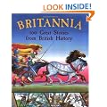 Britannia: 100 Great Stories From British History