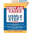 First Aid Cases for the USMLE Step 1: Second Edition (First Aid... by Tao Le