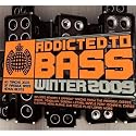 Addicted to Bass Winter 2009