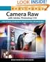 Real World Camera Raw with Adobe Photoshop CS3